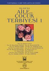 İslam'da Aile ve Çocuk Terbiyesi