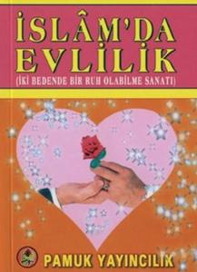 İslam'da Evlilik (Aile-004/P10)