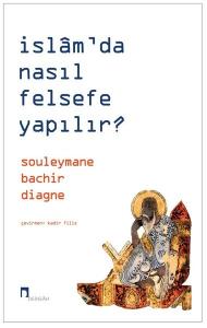 İslam'da Nasıl Felsefe Yapılır?