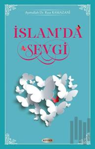 İslam'da Sevgi