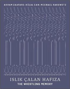 Islık Çalan Hafıza - The Whistling Memory