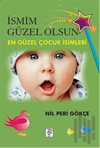 İsmim Güzel Olsun