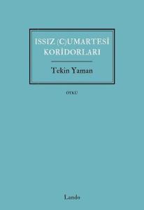 Issız Cumartesi Koridorları