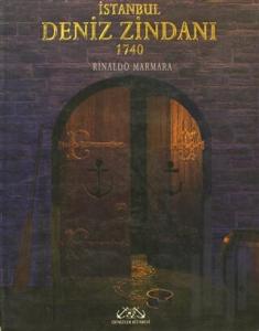 İstanbul Deniz Zindanı 1740