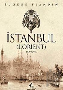 İstanbul (L'orient) (Ciltli)