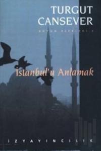 İstanbul’u Anlamak Bütün Eserleri 3