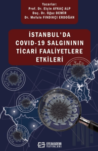 İstanbul'da Covıd-19 Salgınının Ticari Faaliyetlere Etkileri