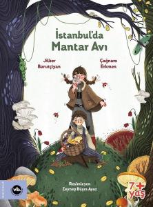 İstanbul'da Mantar Avı 7+Yaş