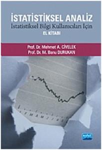 İstatiksel Analiz İstatiksel Bilgi Kullanıcıları İçin El Kitabı