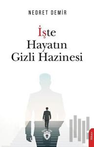 İşte Hayatın Gizli Hazinesi