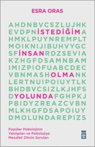 İstediğim İnsan Olma Yolunda