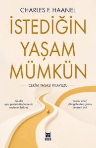 İstediğin Yaşam Mümkün - Çekim Yasası Kılavuzu