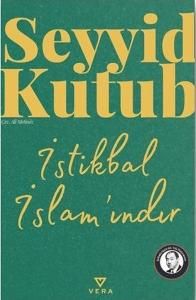 İstikbal İslam'ındır