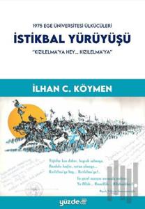 İstikbal Yürüyüşü