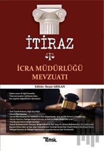 İtiraz İcra Müdürlüğü Mevzuatı