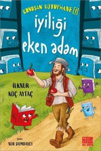 İyiliği Eken Adam - Konuşan Kütüphane 1