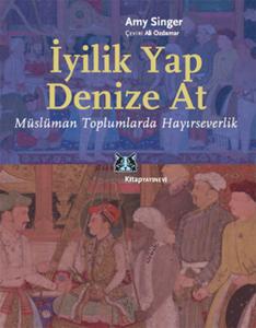 İyilik Yap Denize At