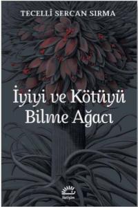 İyiyi ve Kötüyü Bilme Ağacı