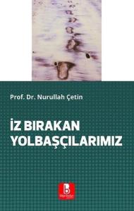 İz Bırakan Yolbaşçılarımız