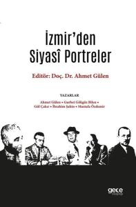 İzmir'den Siyasi Portreler