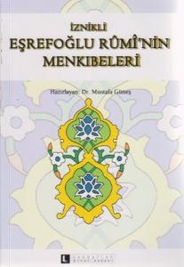 İznikli Eşrefoğlu Rumi'nin Menkıbeleri