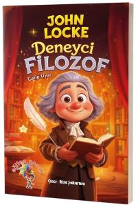 John Locke - Deneyci Filozof