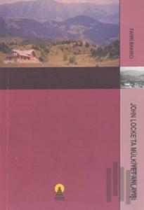 John Locke’ta Mülkiyet Anlayışı