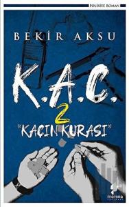 K.A.Ç. 2 - Kaçın Kurası