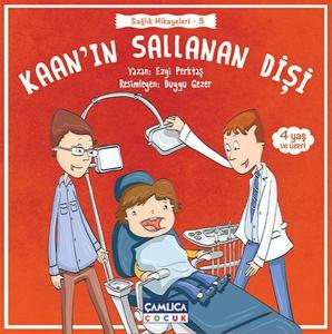 Kaan'ın Sallanan Dişi-Sağlık Hikayeleri 3