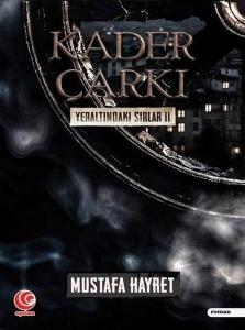Kader Çarkı - Yeraltındaki Sırlar 2