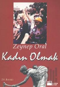 Kadın Olmak
