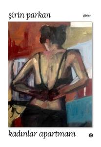 Kadınlar Apartmanı - Şiirler