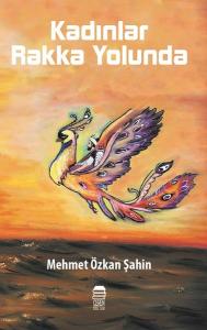 Kadınlar Rakka Yolunda