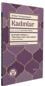 Kadınlar - Şerefeddin Yaltkaya'nın İslam Kadını: Sadr-ı İslam Kadınları Yazısı ile Birlikte