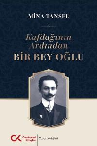 Kafdağının Ardından Bir Bey Oğlu