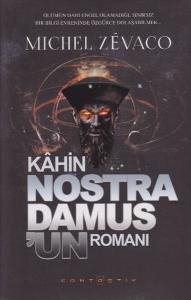 Kahin Nostra Damus'un Romanı (Ciltli)