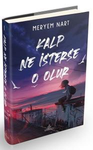 Kalp Ne İsterse O Olur-1 (Ciltli)