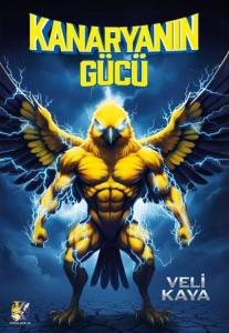 Kanaryanın Gücü