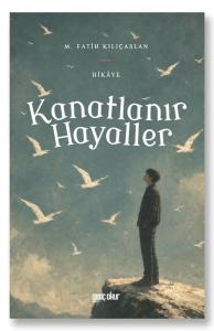 Kanatlanır Hayaller