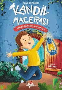 Kandil Macerası: Sanal Dünyanın Anahtarı