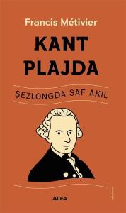 Kant Plajda - Şezlongda Saf Akıl