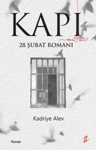 Kapı - 28 Şubat Romanı