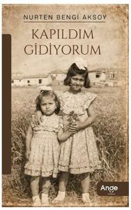 Kapıldım Gidiyorum