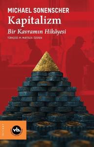 Kapitalizm: Kavramın Hikayesi