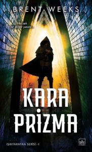 Kara Prizma: Işıkyaratan Serisi-1