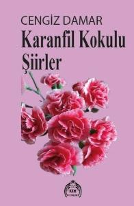 Karanfil Kokulu Şiirler