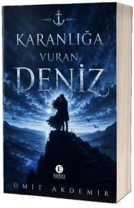 Karanlığa Vuran Deniz