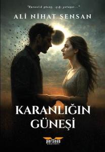 Karanlığın Güneşi