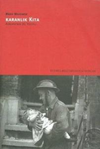 Karanlık Kıta: Avrupa’nın 20. Yüzyılı