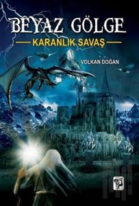Karanlık Savaş - Beyaz Gölge 1